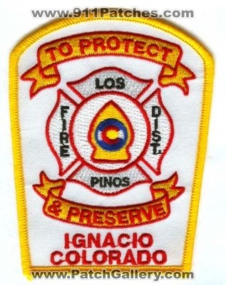 Los Pinos Fire District Ignacio Patch (Colorado) (Confirmed)
[b]Scan From: Our Collection[/b]
Keywords: dist. department dept. to protect & and preserve