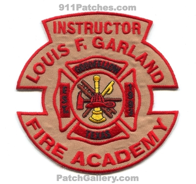 Louis F. Garland Fire Academy Instructor Goodfellow Air Force Base AFB USAF Military Patch (Texas)
Scan By: PatchGallery.com
Keywords: lfgfa department of defense dod desire ability courage est. 1993