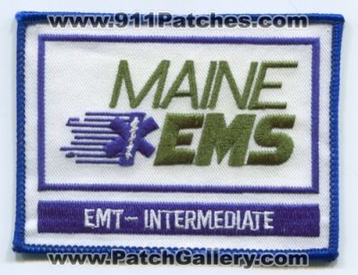 Maine State Emergency Medical Technician EMT Intermediate Patch (Maine)
Scan By: PatchGallery.com
Keywords: ems certified