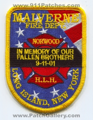 Malverne Fire Department In Memory Patch (New York)
Scan By: PatchGallery.com
Keywords: Dept. Norwood H.L.H. HLH Long Island In Memory of Our Fallen Brothers 9-11-01