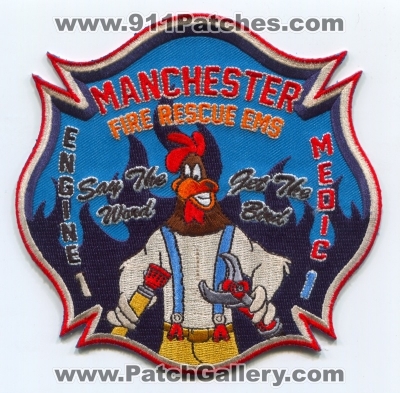 Manchester Fire Rescue EMS Department Engine 1 Medic 1 Patch (Connecticut)
Scan By: PatchGallery.com
Keywords: dept. company co. station say the word get the bird