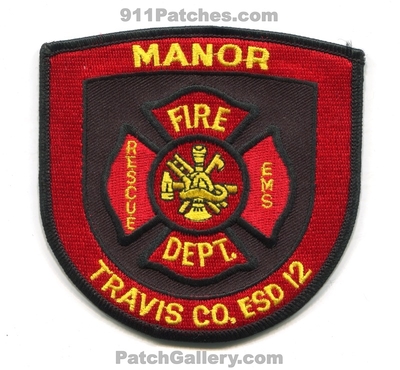 Manor Fire Department Travis County Emergency Services District ESD 12 Patch (Texas)
Scan By: PatchGallery.com
Keywords: dept. co. rescue ems