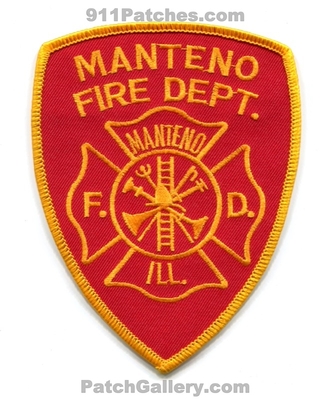 Manteno Fire Department Patch (Illinois)
Scan By: PatchGallery.com
Keywords: dept. ill.