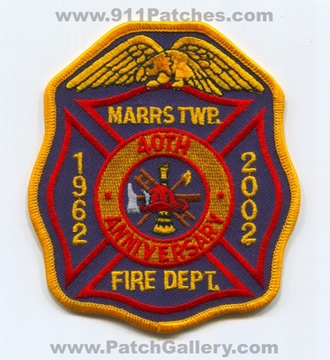 Marrs Township Fire Department 40th Anniversary Patch (Indiana)
Scan By: PatchGallery.com
Keywords: twp. dept. 1962 2002 years