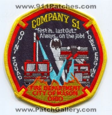 Mason Fire Department Company 51 (Ohio)
Scan By: PatchGallery.com
Keywords: dept. co. station quint squad tower engine truck city of first in last out always on the job