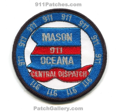 Mason Oceana 911 Central Dispatch Patch (Michigan)
Scan By: PatchGallery.com
Keywords: dispatcher fire police ems ambulance department dept.