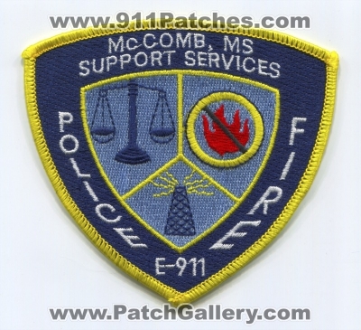 McComb Fire Police Department Support Services Patch (Mississippi)
Scan By: PatchGallery.com
Keywords: dept. e-911 e911 communications dispatcher