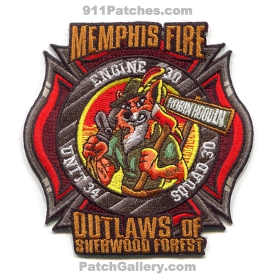 Memphis Fire Department Station 30 Patch (Tennessee)
Scan By: PatchGallery.com
[b]Patch Made By: 911Patches.com[/b]
Keywords: dept. mfd m.f.d. engine squad company co. unit 34 outlaws of sherwood forest robinhood ln.
