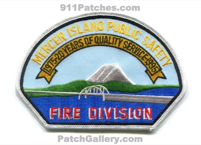 Mercer Island Public Safety Department Fire Division 20 Years Patch (Washington)
Scan By: PatchGallery.com
Keywords: dept. dps of quality service 1975 1995