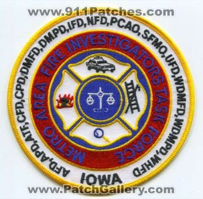 Metro Area Fire Investigators Task Force Patch (Ohio)
Scan By: PatchGallery.com
Keywords: arson police department dept. afd apd atf cfd cpd dmfd dmpd ifd nfd pcao sfmo ufd wdmfd wdmpd whfd