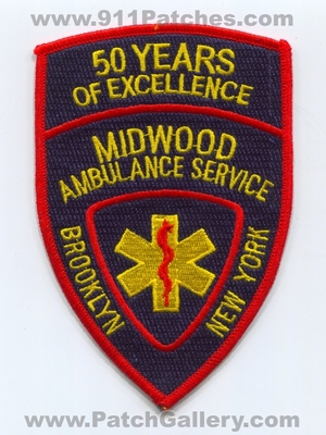 Midwood Ambulance Service 50 Years of Excellence Brooklyn EMS Patch (New York)
Scan By: PatchGallery.com
