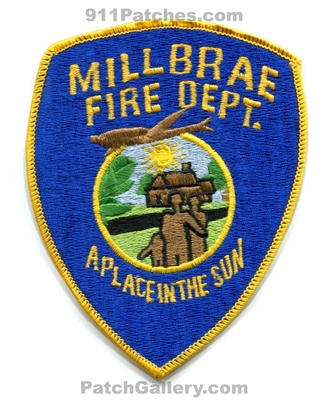 Millbrae Fire Department Patch (California)
Scan By: PatchGallery.com
Keywords: dept. a place in the sun
