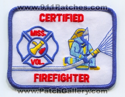 Mississippi State Fire Academy Certified Volunteer Firefighter Patch (Mississippi)
Scan By: PatchGallery.com
Keywords: vol. ff miss.