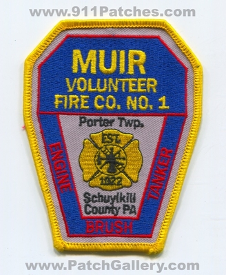 Muir Volunteer Fire Company Number 1 Porter Township Schuylkill County Patch (Pennsylvania)
Scan By: PatchGallery.com
Keywords: vol. co. no. #1 twp. co. engine brush tanker station est. 1922