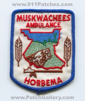 Muskwachees Ambulance Hobbema EMS Patch (Canada AB)
Scan By: PatchGallery.com
