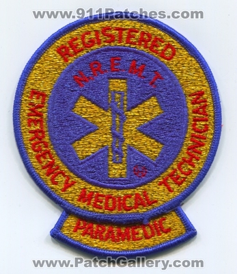 Nationally Registered Emergency Medical Technician NREMT Paramedic EMS Patch (No State Affiliation)
Scan By: PatchGallery.com
Keywords: nremtp n.r.e.m.t.p. ambulance