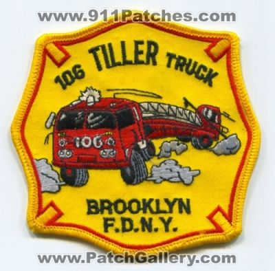 New York City Fire Department FDNY Tiller Truck 106 (New York)
Scan By: PatchGallery.com
Keywords: of dept. f.d.n.y. company station brooklyn