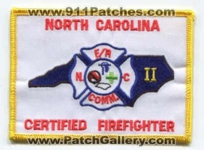 North Carolina Certified FireFighter II (North Carolina)
Scan By: PatchGallery.com
Keywords: 2 nc f/r fire rescue commission comm.