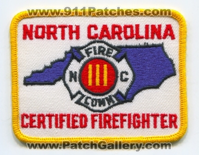 North Carolina Certified FireFighter 3 Patch (North Carolina)
Scan By: PatchGallery.com
Keywords: state fire commission ff iii lll