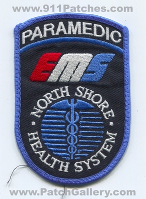 North Shore Health System Emergency Medical Services EMS Paramedic Patch (New Jersey)
Scan By: PatchGallery.com
Keywords: ambulance