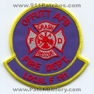Offutt Air Force Base AFB Fire Department Crash Rescue Local F-191 USAF Military Patch (Nebraska)
Scan By: PatchGallery.com
Keywords: A.F.B. CFR C.F.R. ARFF A.R.F.F. Aircraft Airport Rescue Firefighter Firefighting IAFF I.A.F.F. Union