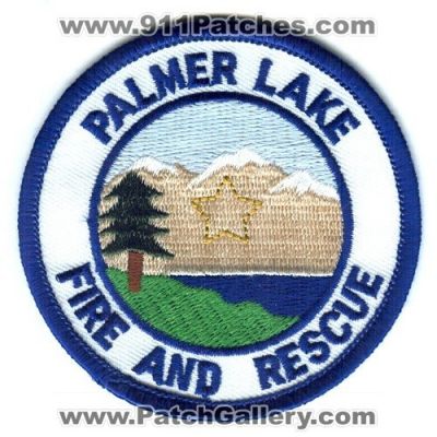 Palmer Lake Fire and Rescue Department Patch (Colorado)
Scan By: PatchGallery.com
Keywords: & dept.