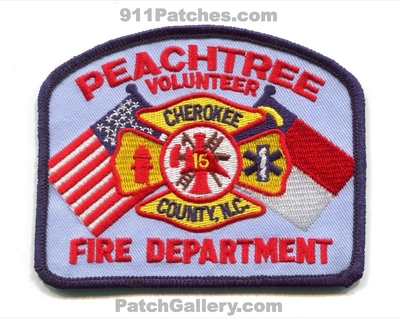 Peachtree Volunteer Fire Department 15 Cherokee County Patch (North Carolina)
Scan By: PatchGallery.com
Keywords: vol. dept. co.