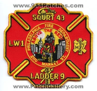 Philadelphia Fire Department Squirt 43 Ladder 9 LW 1 Medic 7 (Pennsylvania)
Scan By: PatchGallery.com
Keywords: dept. pfd 2110 market st. lw1 m7