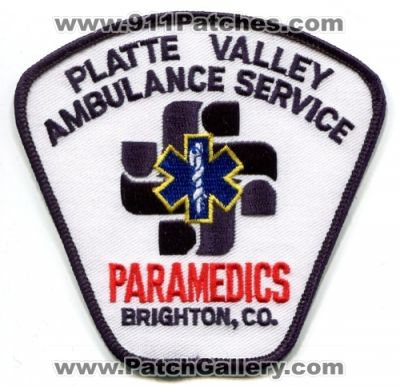 Platte Valley Ambulance Service Paramedics Patch (Colorado)
[b]Scan From: Our Collection[/b]
Keywords: ems medical center hospital brighton co.