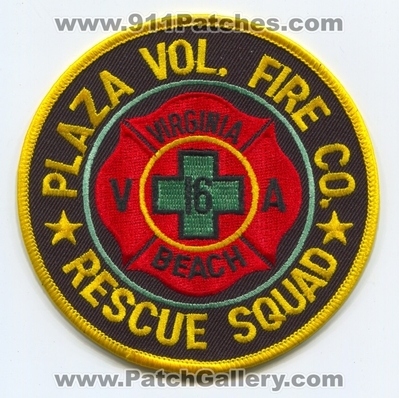 Plaza Volunteer Fire Company 16 Rescue Squad Patch (Virginia)
Scan By: PatchGallery.com
Keywords: vol. co. virginia beach va station department dept.