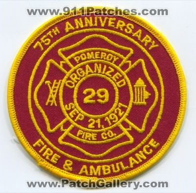Pomeroy Fire Company 29 75th Anniversary (Pennsylvania)
Scan By: PatchGallery.com
Keywords: co. department dept. & and ambulance