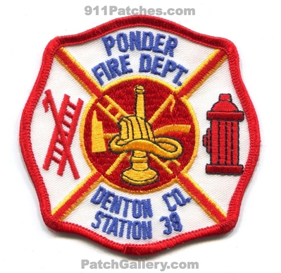 Ponder Fire Department Denton County Station 38 Patch (Texas)
Scan By: PatchGallery.com
Keywords: dept. co.