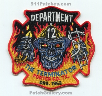 Porter Fire Department 12 Patch (Texas)
Scan By: PatchGallery.com
Keywords: dept. the terminator org. 1962 skull