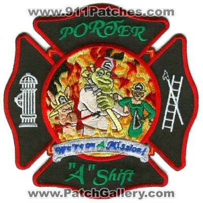 Porter Fire Department A Shift Patch (Texas)
Scan By: PatchGallery.com
Keywords: dept. "a" were on a mission shrek donkey fiona
