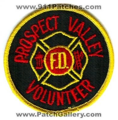 Prospect Valley Volunteer Fire Department Patch (Colorado)
[b]Scan From: Our Collection[/b]
Keywords: f.d. fd