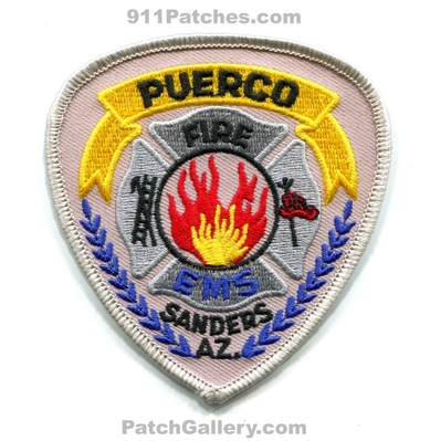 Puerco Fire EMS Department Sanders Patch (Arizona)
Scan By: PatchGallery.com
Keywords: dept. az.