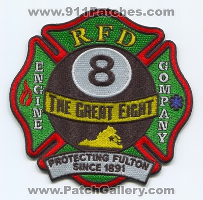 Richmond Fire Department Engine Company 8 Patch (Virginia)
Scan By: PatchGallery.com
Keywords: Dept. RFD Co. Station The Great Eight - Protecting Fulton Since 1891