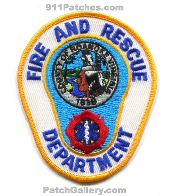 Roanoke County Fire and Rescue Department Patch (Virginia)
Scan By: PatchGallery.com
Keywords: dept. co. of 1838
