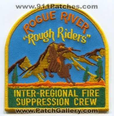 Rogue River Inter-Regional Fire Suppression Crew (Oregon)
Scan By: PatchGallery.com
Keywords: interregional wildland wildfire forest rough riders