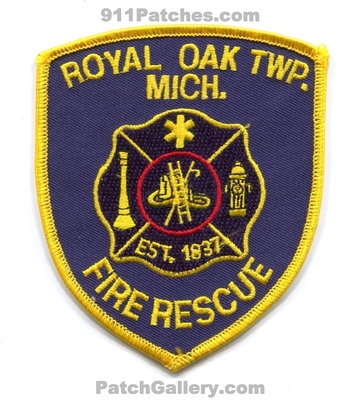 Royal Oak Township Fire Rescue Department Patch (Michigan)
Scan By: PatchGallery.com
Keywords: twp. dept. est. 1837