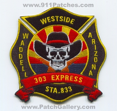 Rural Metro Fire Department Station 833 Waddell Patch (Arizona)
Scan By: PatchGallery.com
[b]Patch Made By: 911Patches.com[/b]
Keywords: dept. rmfd r.m.f.d. company co. sta. westside 303 express skull