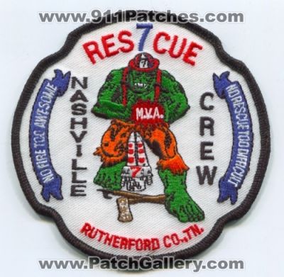Rutherford County Fire Rescue Department Rescue 7 (Tennessee)
Scan By: PatchGallery.com
Keywords: co. dept. tn. m.v.a. mva nashville crew no fire too awesome no rescue too difficumt hulk