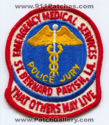 Saint Bernard Parish Emergency Medical Services EMS (Louisiana)
Scan By: PatchGallery.com
Keywords: st. la. police jury that others may live