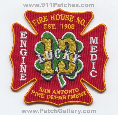 San Antonio Fire Department Station 13 Patch (Texas)
Scan By: PatchGallery.com
[b]Patch Made By: 911Patches.com[/b]
Keywords: Dept. Engine Medic Company Co. Firehouse No. Number #13 Lucky 13 - Est. 1908