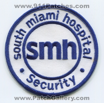 South Miami Hospital Security Guard Patch (Florida)
Scan By: PatchGallery.com
Keywords: smh