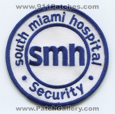South Miami Hospital Security Guard Patch (Florida)
Scan By: PatchGallery.com
Keywords: smh