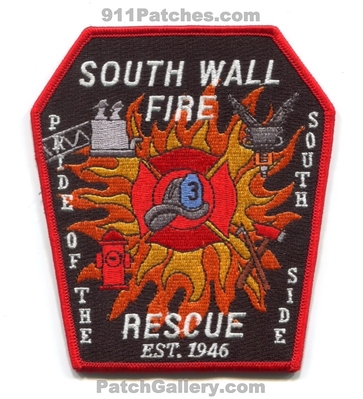 South Wall Fire Rescue Department 3 Patch (New Jersey) (Confirmed)
Scan By: PatchGallery.com
Keywords: dept. pride of the south side est. 1946