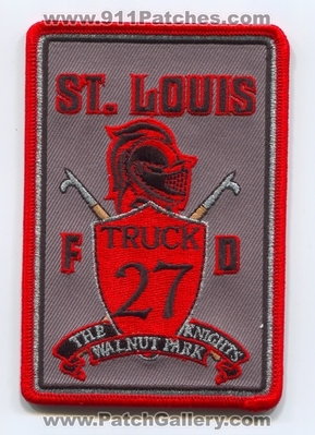 Saint Louis Fire Department Truck 27 Patch (Missouri)
Scan By: PatchGallery.com
Keywords: St.L.F.D. StLFD Dept. Company Co. Station The Knights Walnut Park