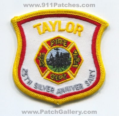 Taylor Fire Department 25th Silver Anniversary Patch (Michigan)
Scan By: PatchGallery.com
Keywords: dept. years