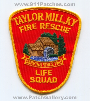 Taylor Mill Fire Rescue Department Life Squad Patch (Kentucky)
Scan By: PatchGallery.com
Keywords: dept. ems ambulances serving since 1961
